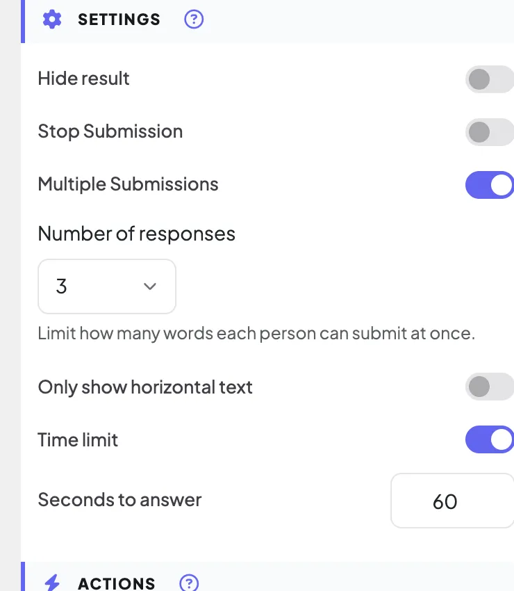 Word Cloud: Multiple Submissions, 3 responses per person and a 60-second time limit.